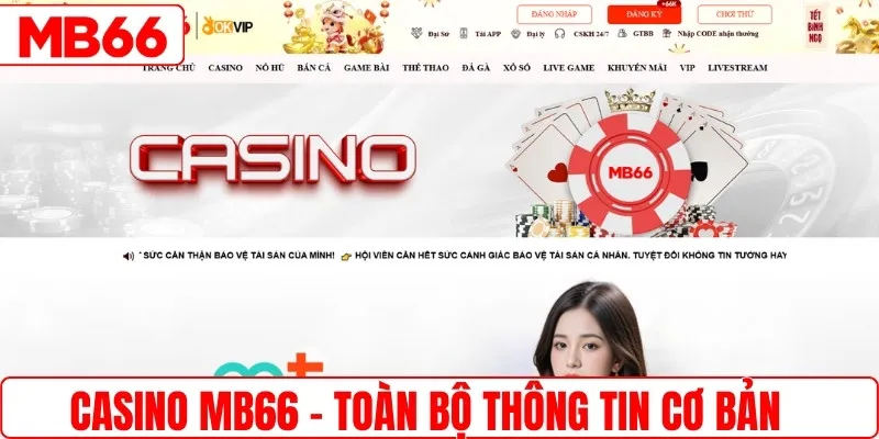 Casino MB66 - Thông tin cơ bản cho người chơi