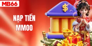 Hướng Dẫn Nạp Tiền MB66 Nhanh Chóng Cho Tất Cả Hội Viên 